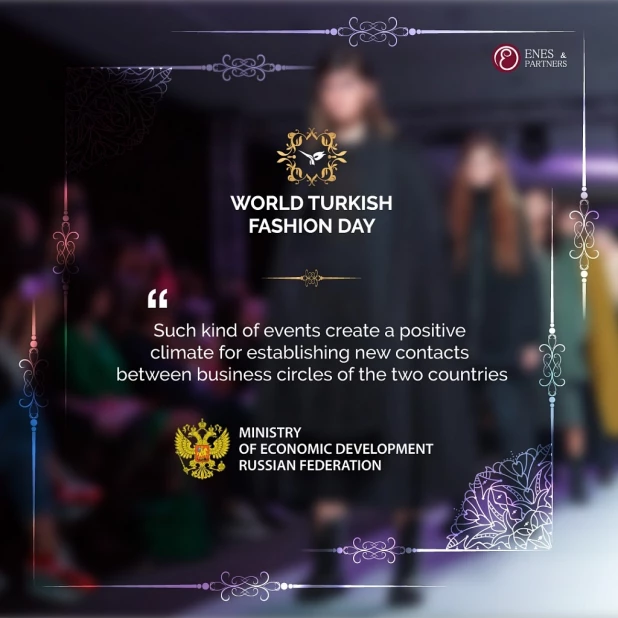 World Turkish Fashion Day-Moscow